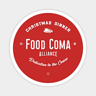 Christmas Dinner Food Coma Magnet